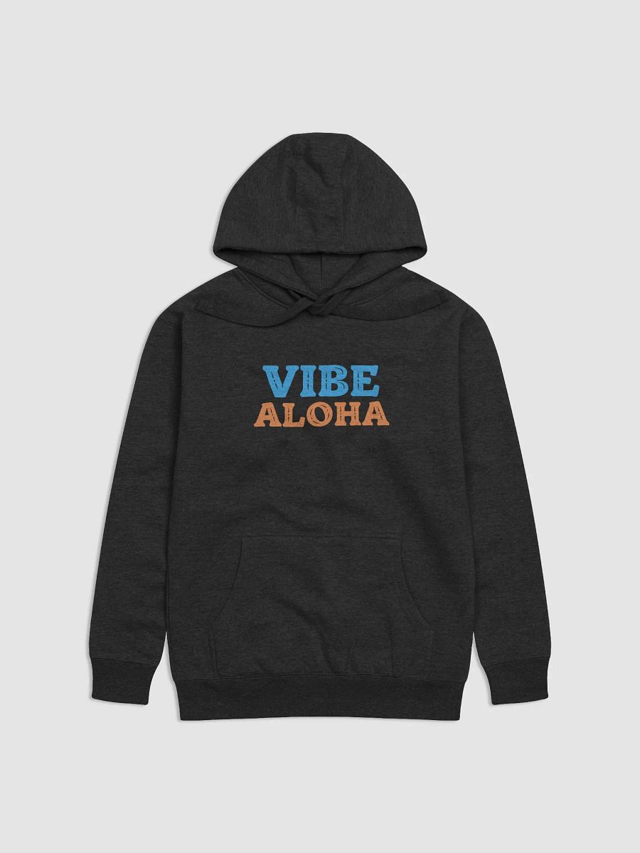 Hoodie: Vibe Aloha product image (1)