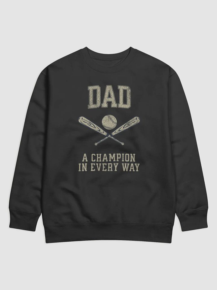 Champion Dad Baseball Sweatshirt product image (1)