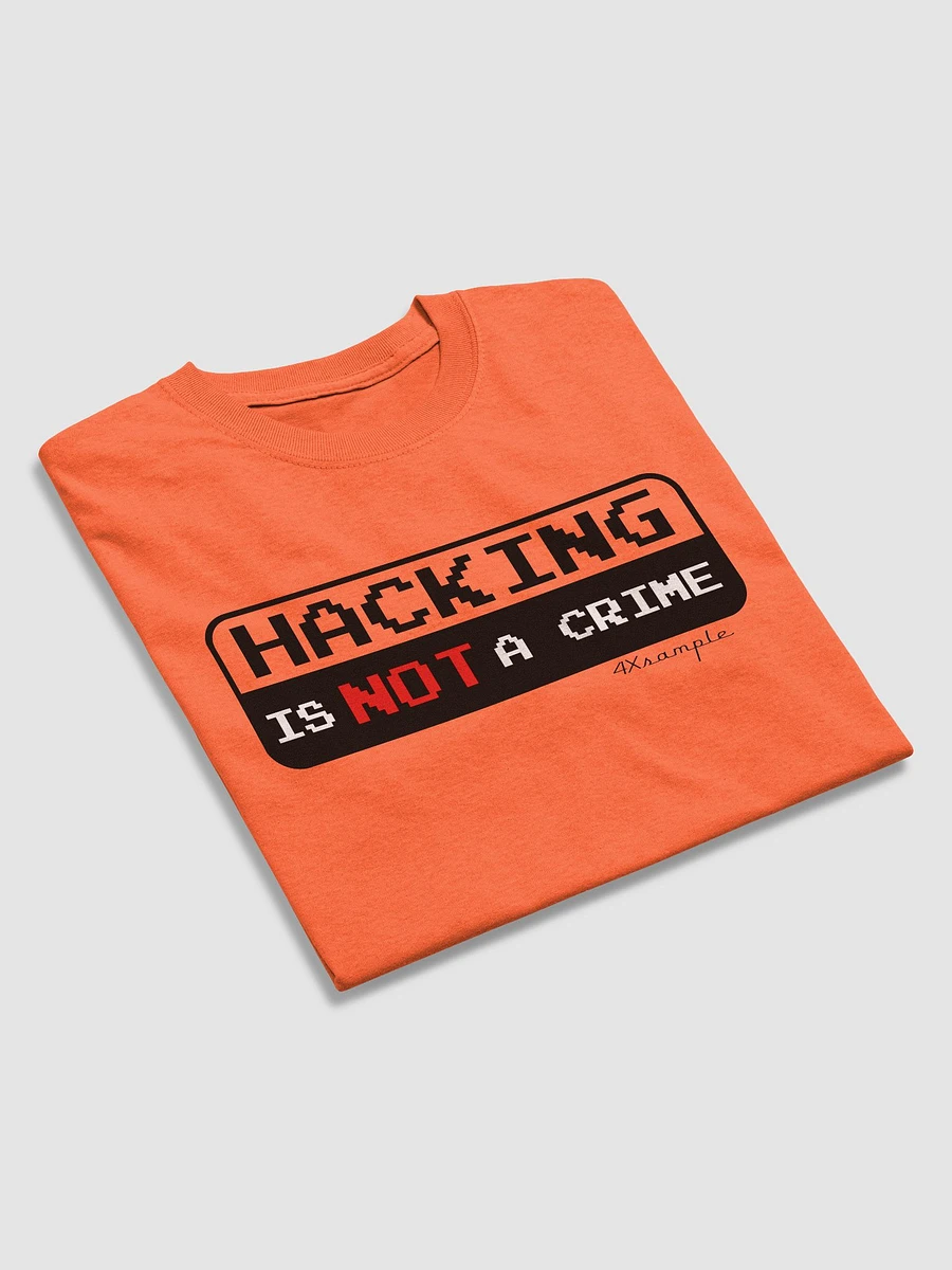 Hacking is not a crime - Samarreta product image (4)