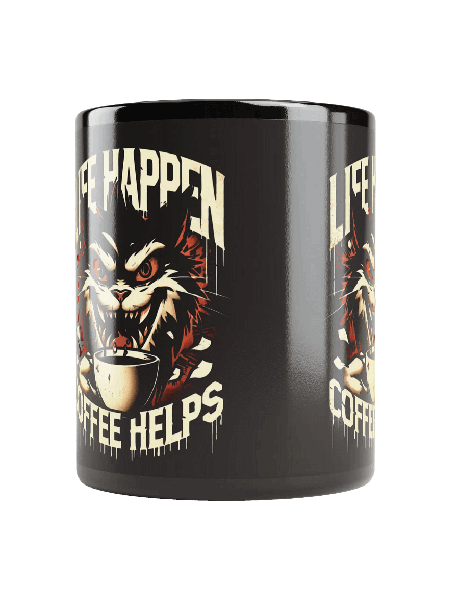 Life happens, coffee helps product image (9)