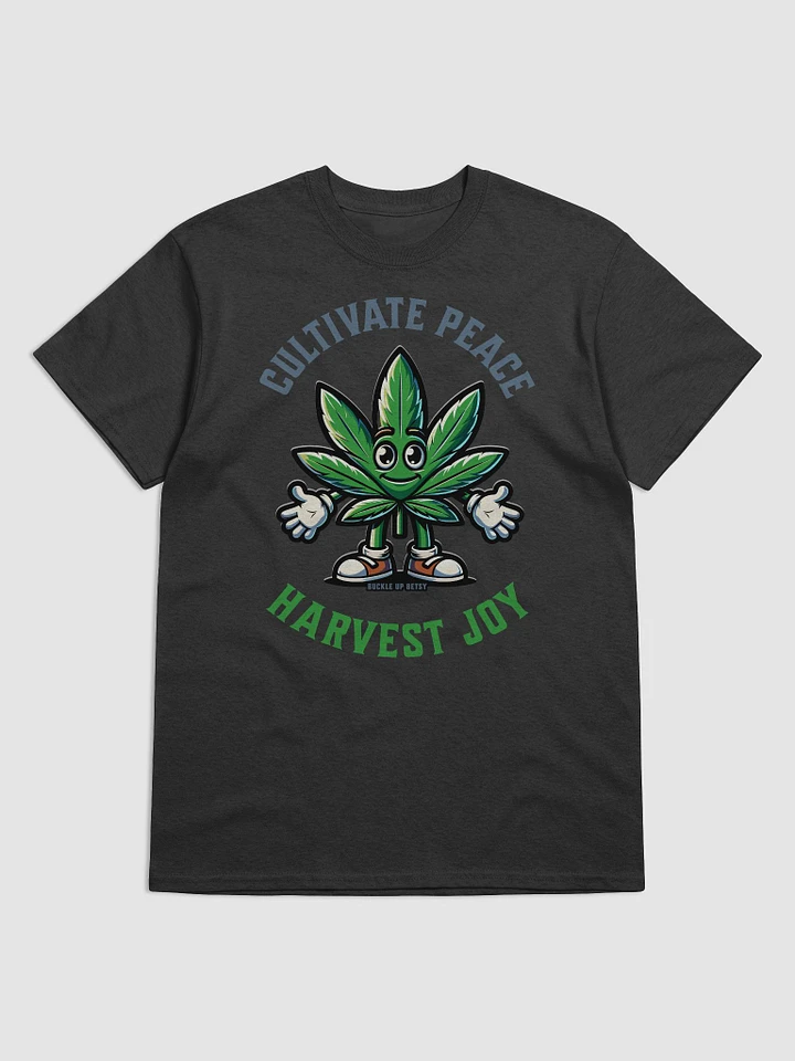 Marijuana Cultivate Peace Harvest Joy product image (1)