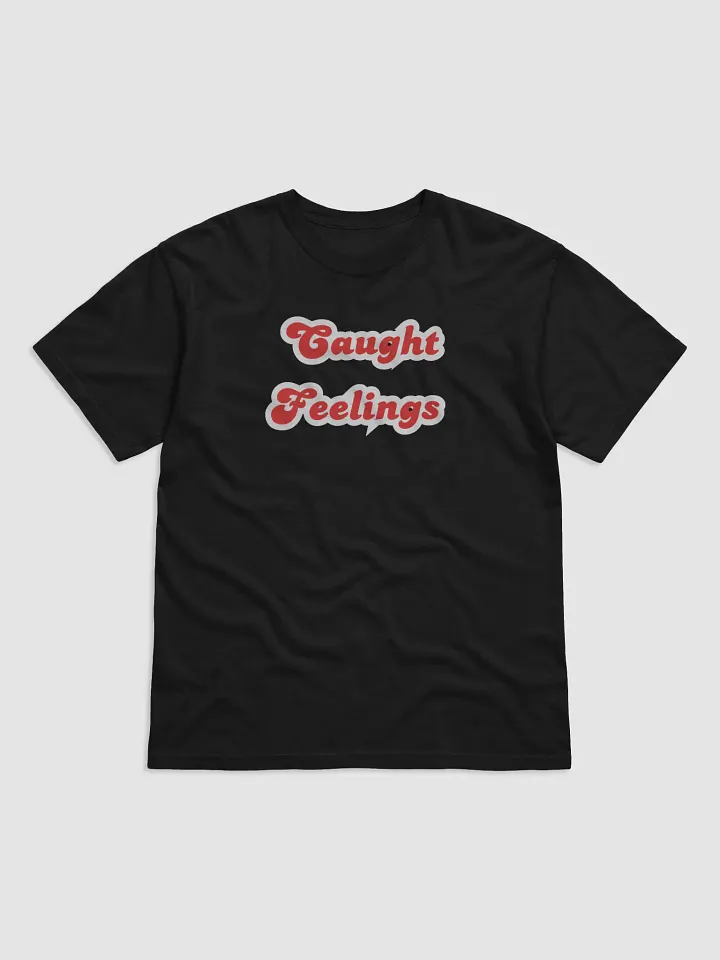 Caught Feelings T-Shirt product image (1)
