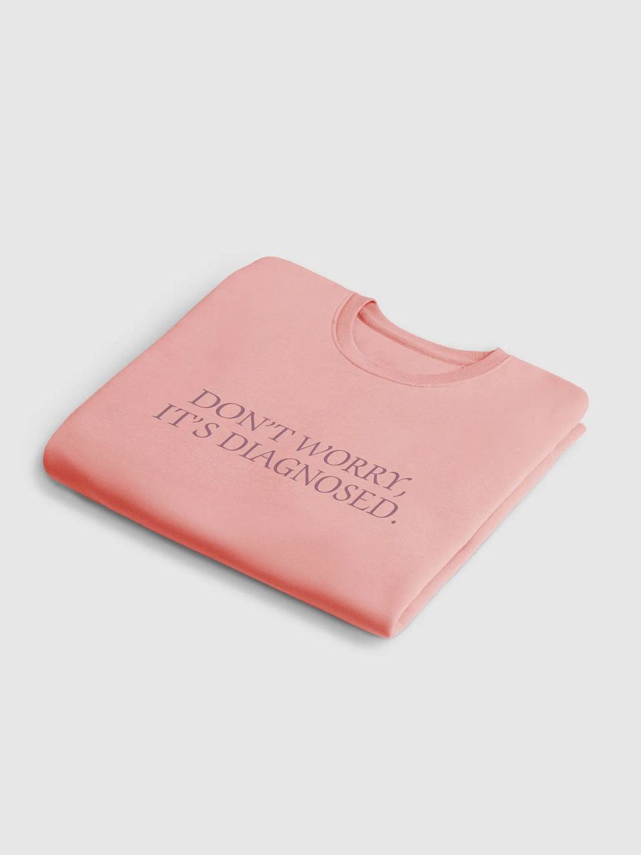 DW, IT'S DIAGNOSED. (#9B627B) printed eco crew product image (12)