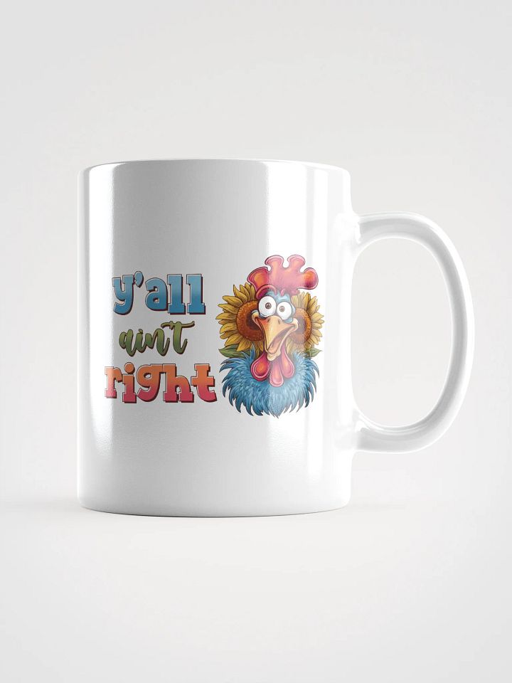 Surprised Rooster Yall Aint Right Mug product image (1)