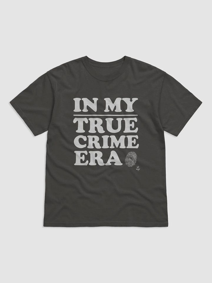 In My True Crime Era - Comfort Colors Tee product image (1)