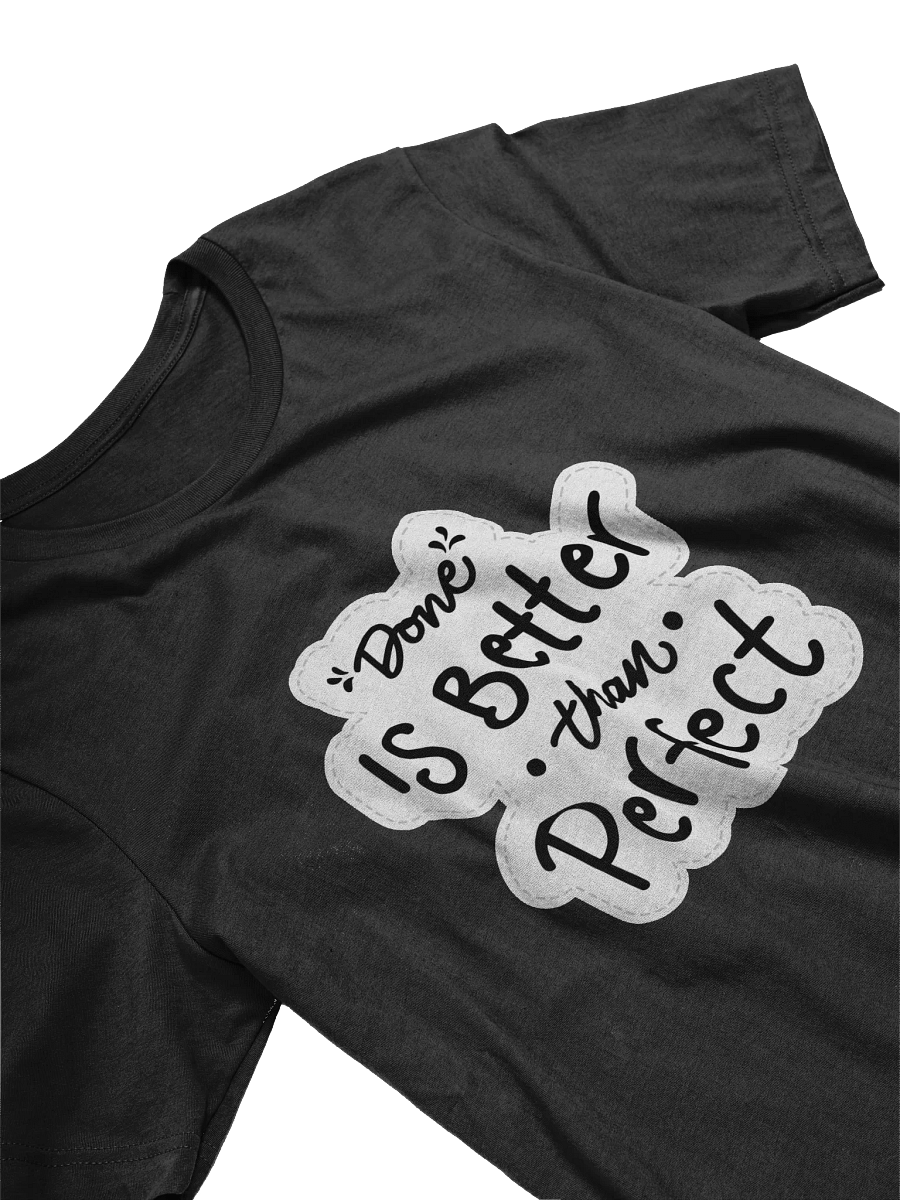 Done Is Better Black Unisex T-Shirt product image (10)