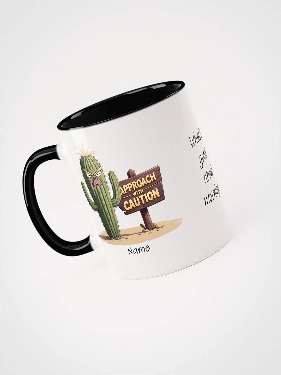 Personalized Grumpy Cactus Before Morning Coffee Coloured Mug product image (3)