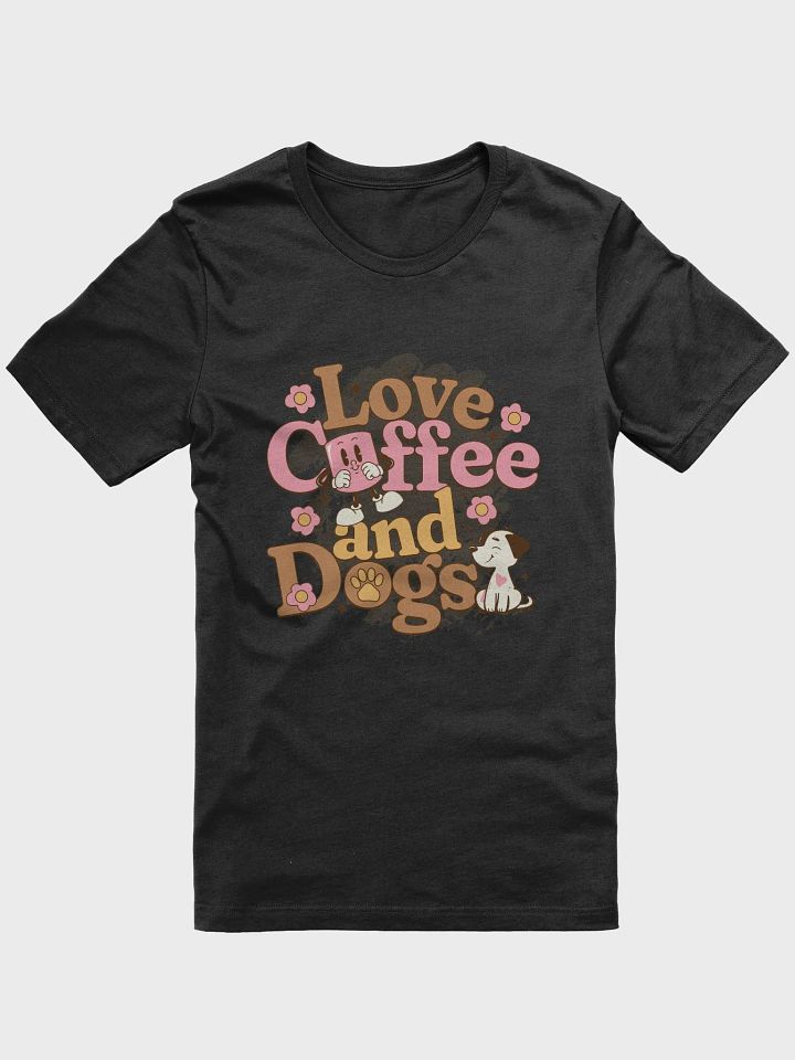Love coffee and dogs shirt, caffeine lover tee, cute dog Tshirt product image (1)
