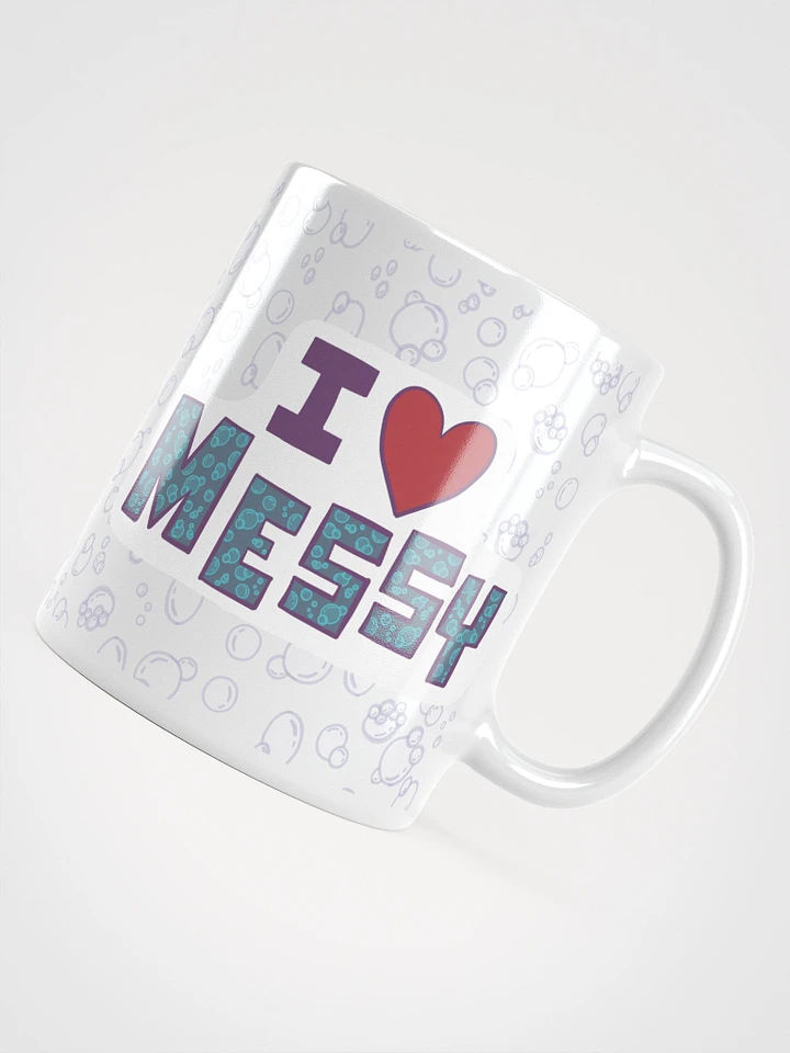 I Love Messy - White Cup product image (1)