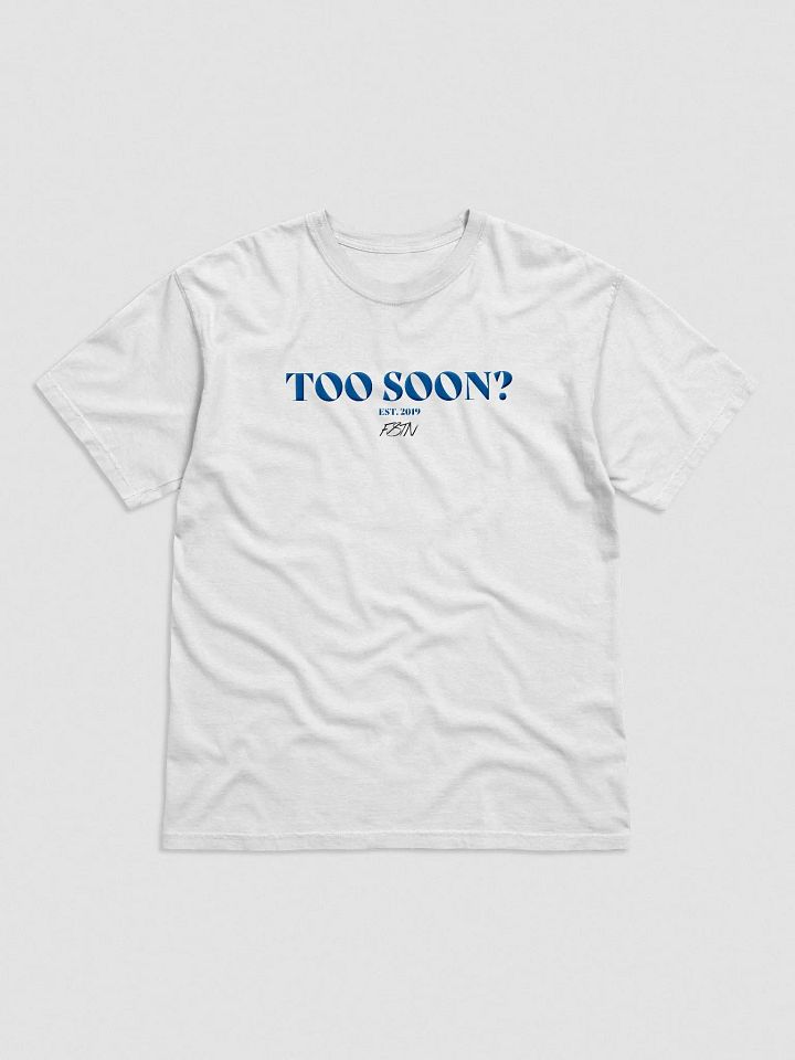 Too Soon Elegant Embroidered Tee product image (1)