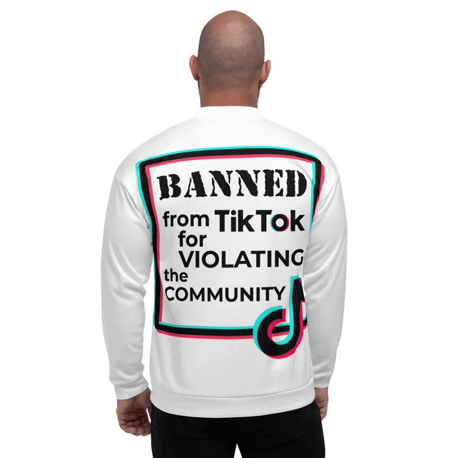 Banned From Tiktok Jacket product image (1)