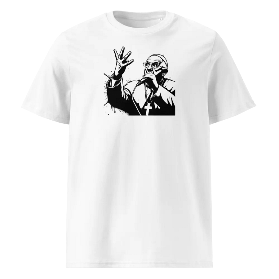 POPE FRANCIS HARDCORE FUNNY SHIRT JOKE F... YOU I DON`T DO WHAT THEY TOLD YOU product image (1)