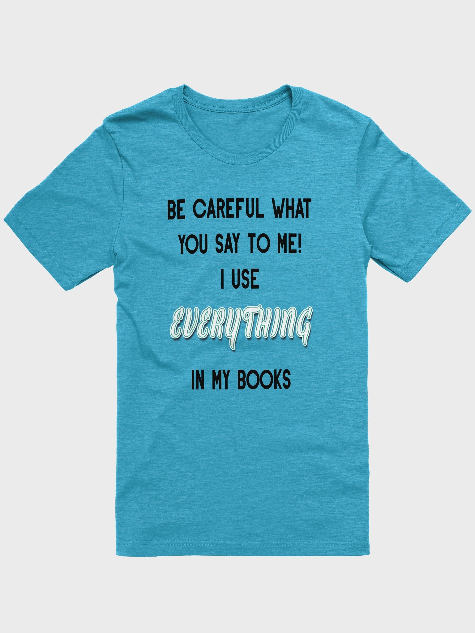 I use EVERYTHING in my books! ~ Supersoft T-shirt ~ Heather Colour Collection 3 product image (9)