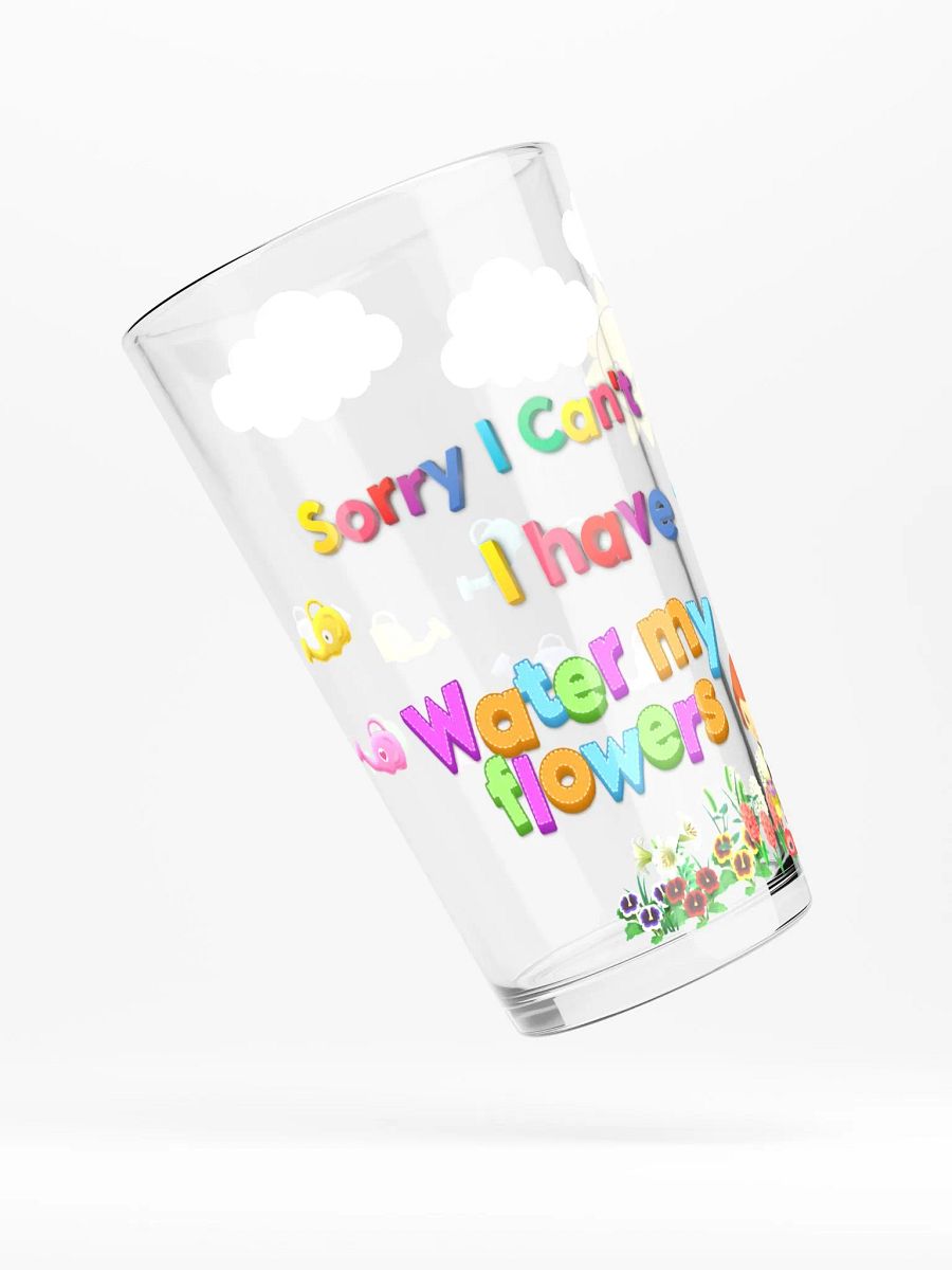 Sorry I Can't Tall Glass product image (4)
