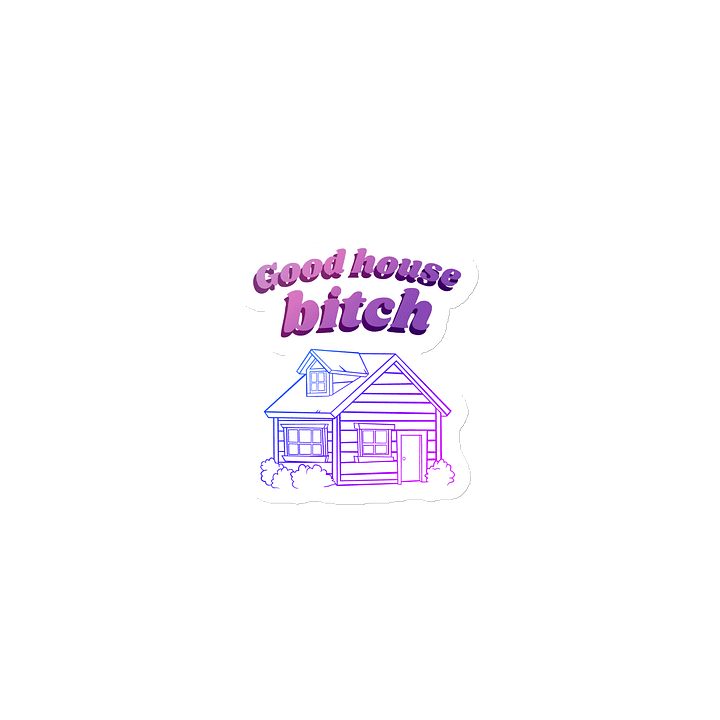 Good House Bitch Magnet product image (1)