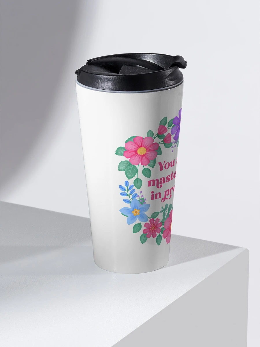 You are a masterpiece in progress - Motivational Travel Mug product image (2)