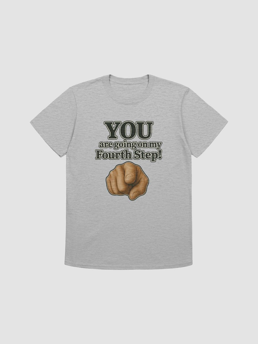 YOU are going on my Fourth Step! product image (2)