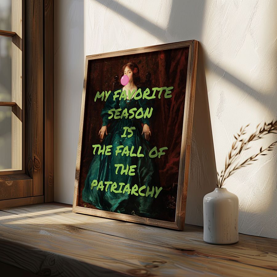 MY FAVORITE SEASON IS THE FALL OF THE PATRIARCHY Alter Vintage Art Feminist Poster product image (4)