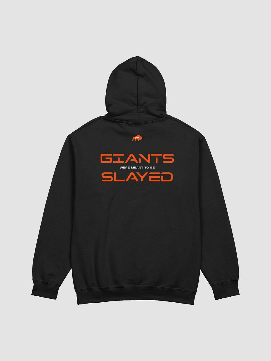 Giants were meant to be Slayed Hoodie product image (2)