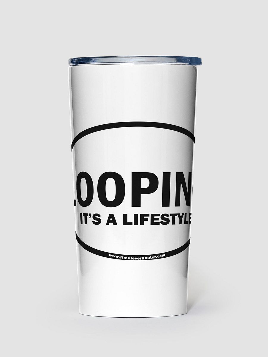 LOOPING - It's A Lifestyle - Insulated Stainless Steel Tumbler product image (1)