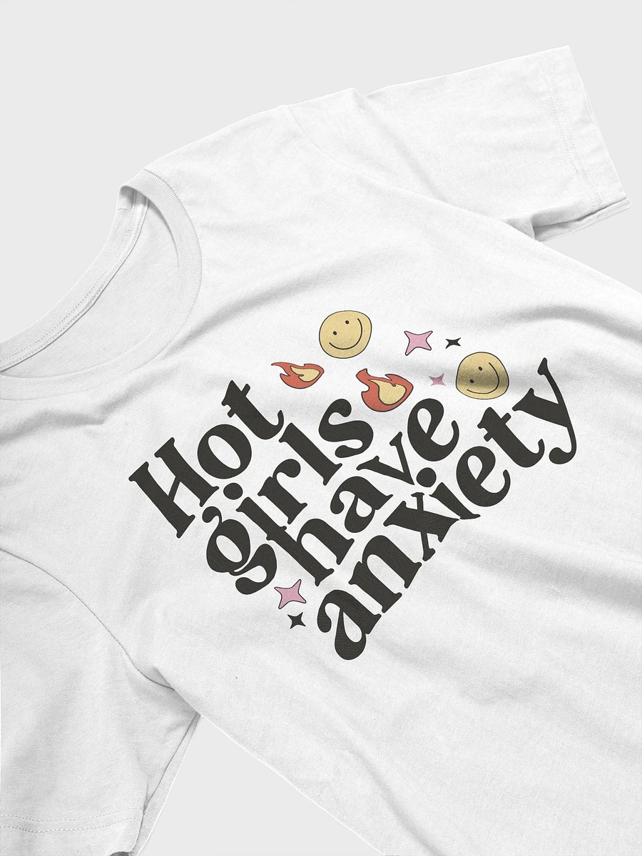 Hot Girls Have Anxiety Tee product image (2)
