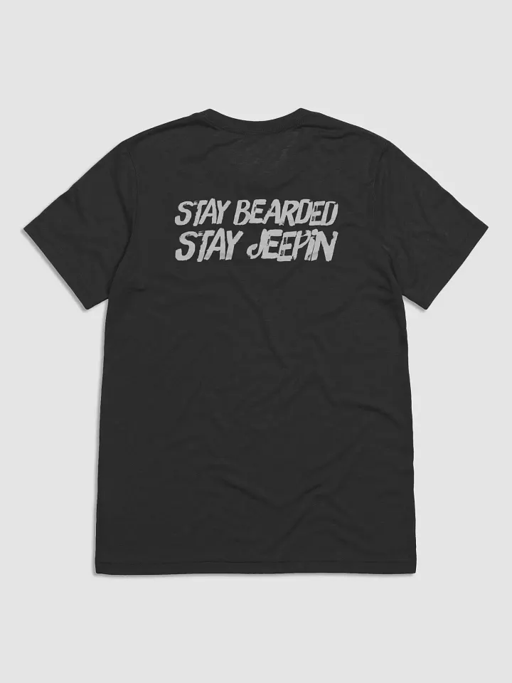 Bearded Jeeper Stay Bearded Stay Jeepin Tee product image (2)