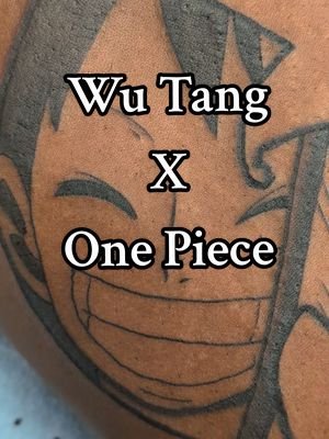 Wu Tang X One Piece tattoo featuring Luffy and Zoro