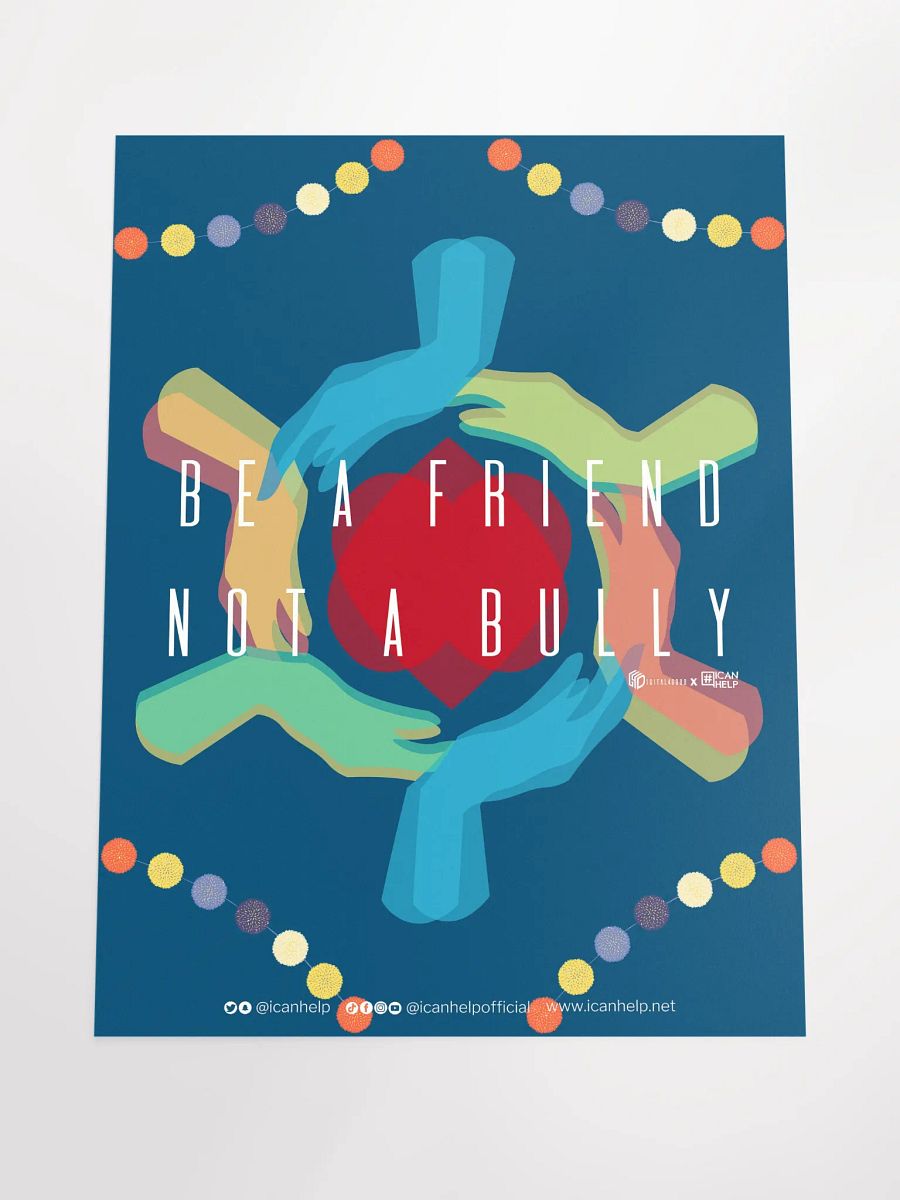 Be a Friend, Not a Bully Poster product image (4)