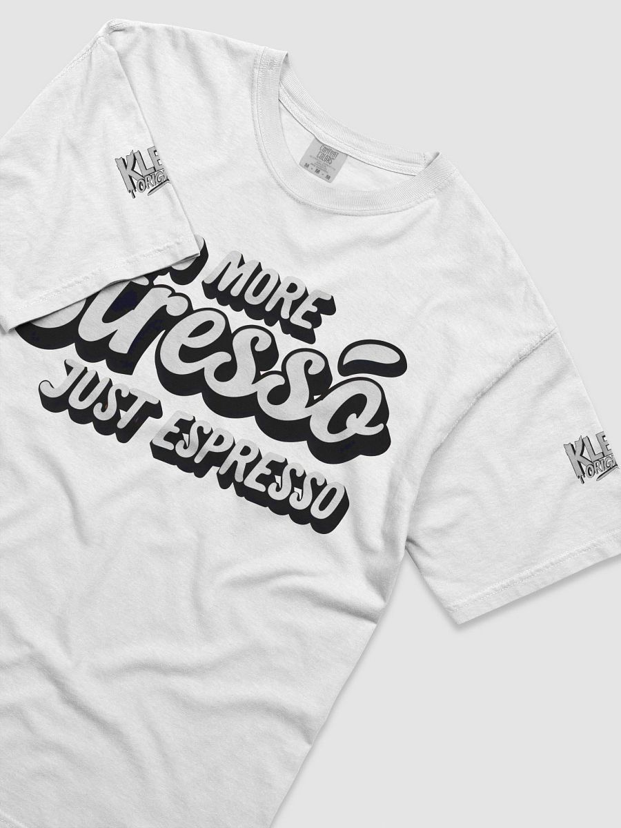 KLERIK Original Crown T-Shirt - No more Stresso Just Espresso product image (100)