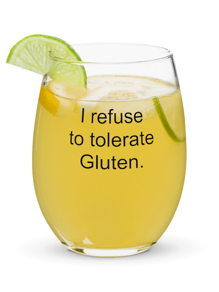 I refuse to tolerate gluten wine glass product image (1)