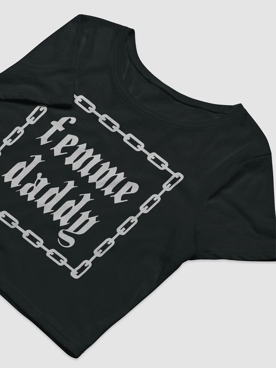 Femme Daddy Cropped Tee ⛓️ Black product image (3)