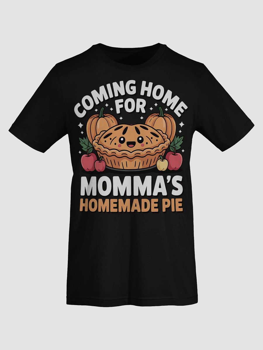 Momma's Homemade Pie T-Shirt product image (73)