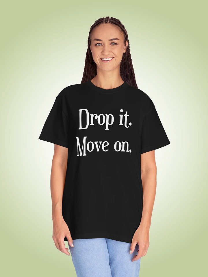 Drop It. Move On. product image (1)
