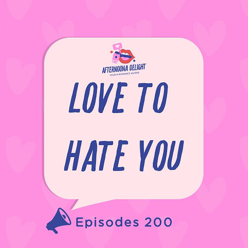In today’s episode, we review Love to Hate You, a 2023 rom com that stole our hearts. We talk about why the heroine is for th...