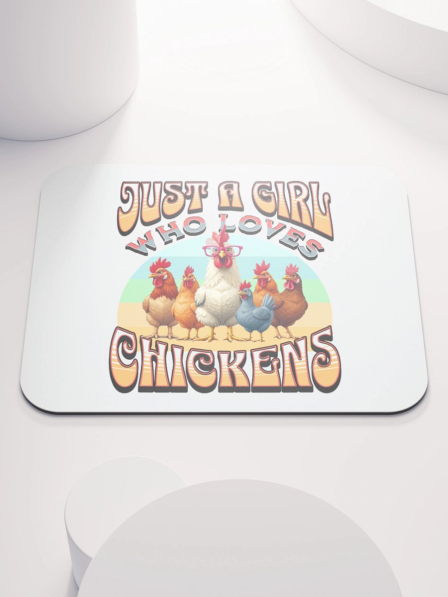 Just A Girl Who Loves Chickens Charming Mouse Pad product image (1)