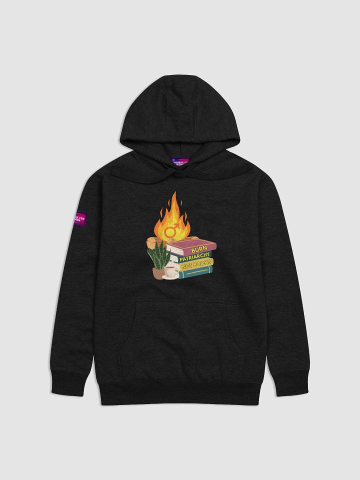Burn Patriarchy Not Books - Hoodie product image (1)