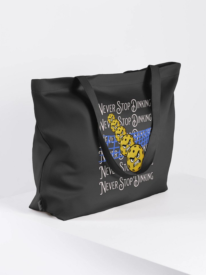 Never Stop Dinking Pickleball Tote Bag product image (1)