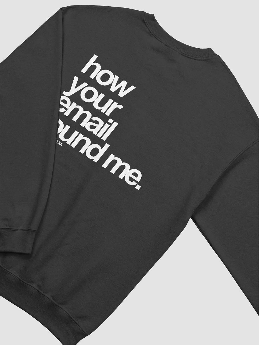 How Your Email Found Me Crew Neck product image (3)