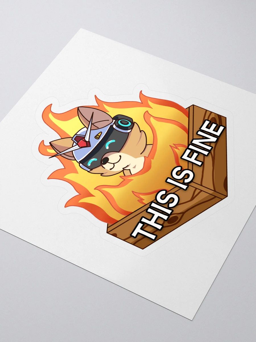 THIS IS FINE Sticker product image (3)