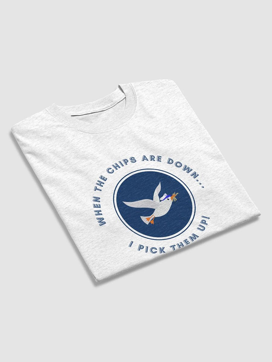 When the Chips are Down I Pick Them Up! Heavyweight T-shirt Light Colours product image (33)
