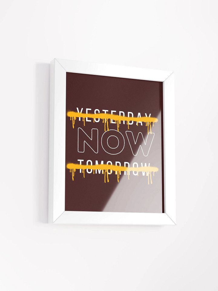 Now & Forever Framed Poster product image (2)