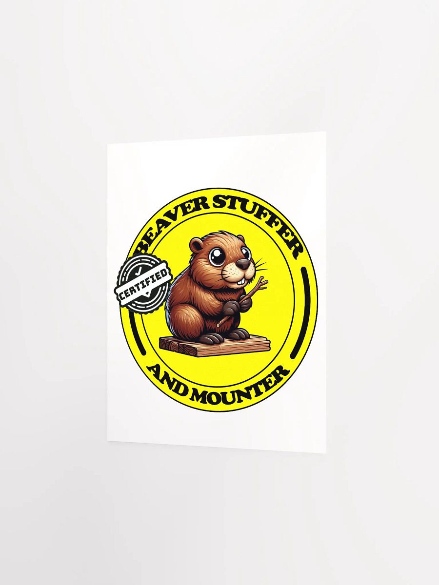 Beaver Certified (Print) product image (2)