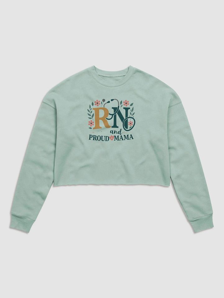RN and Proud Mama Fleece Crop Sweatshirt product image (2)