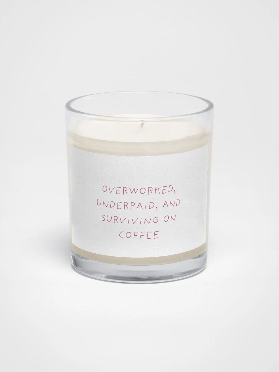 Overworked Underpaid Soy Wax Candle product image (1)
