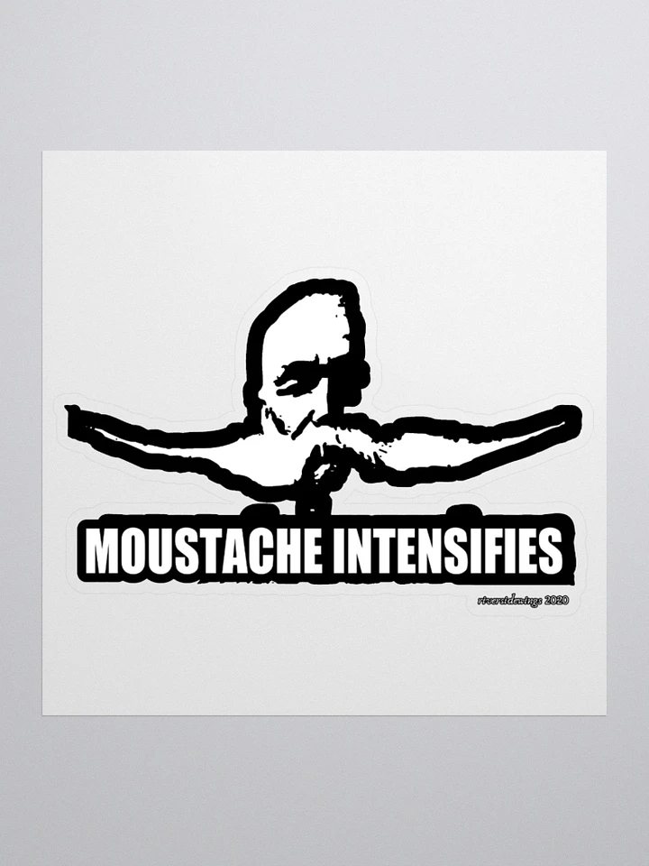 Moustache Intensifies (Sticker) product image (1)