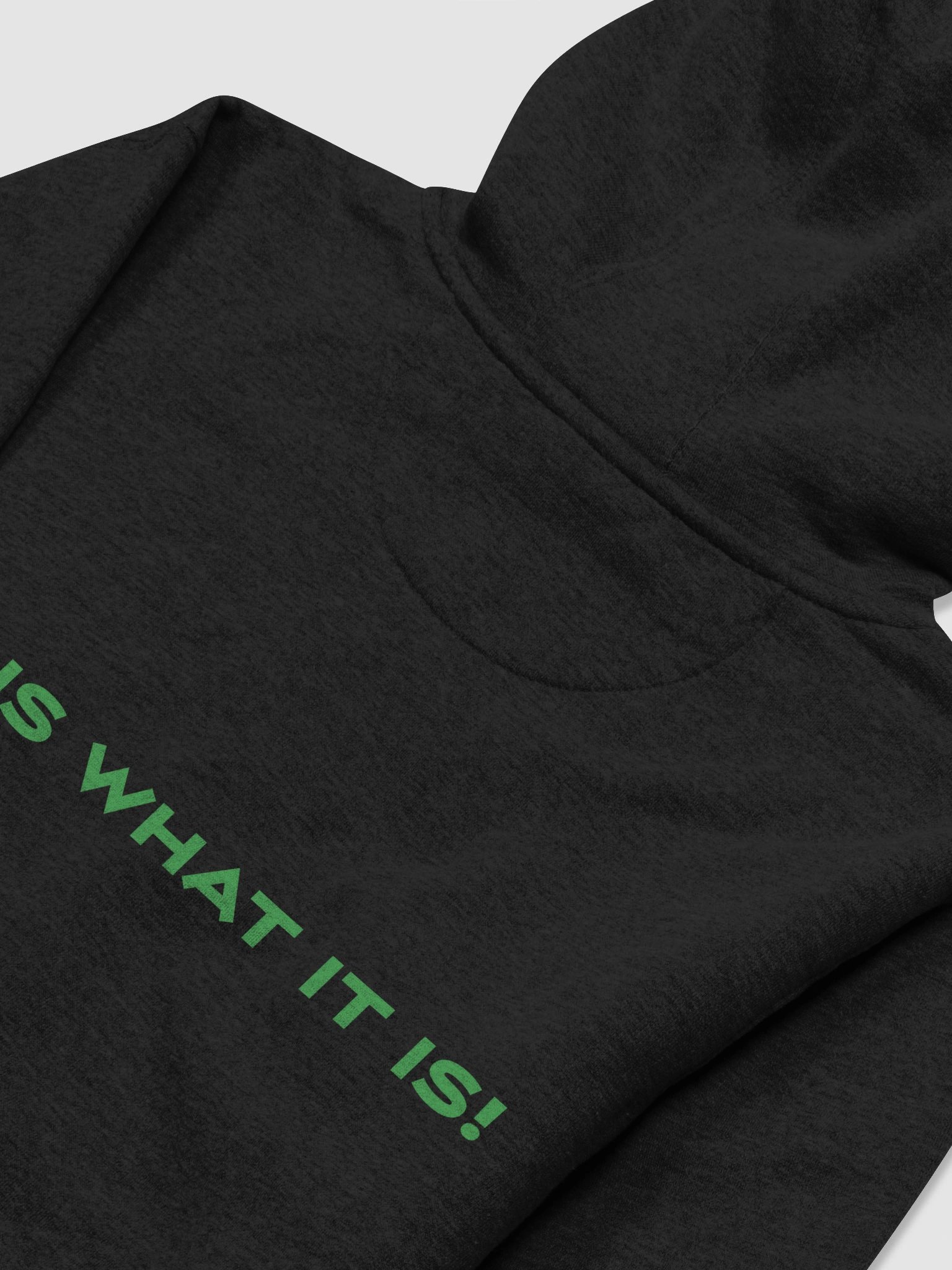 FAFO/ IT IS WHAT IT IS Green Bold Hoodie product image (4)