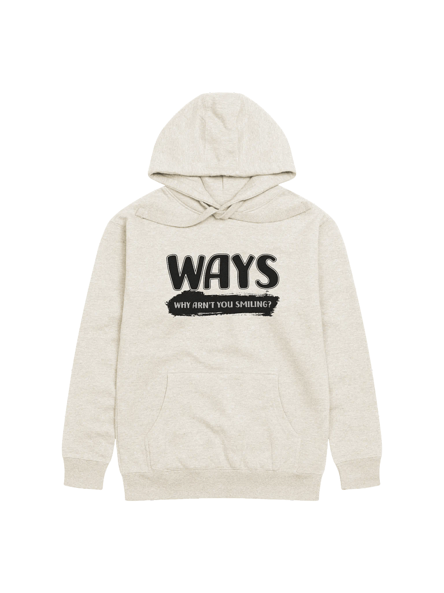 WHY ARN'T YOU SMILING? Unisex Hoodie product image (2)