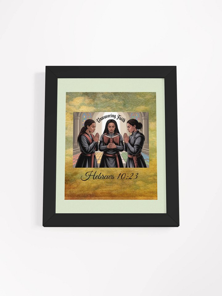 Unwavering Faith Prayerful Framed Christian Poster product image (1)