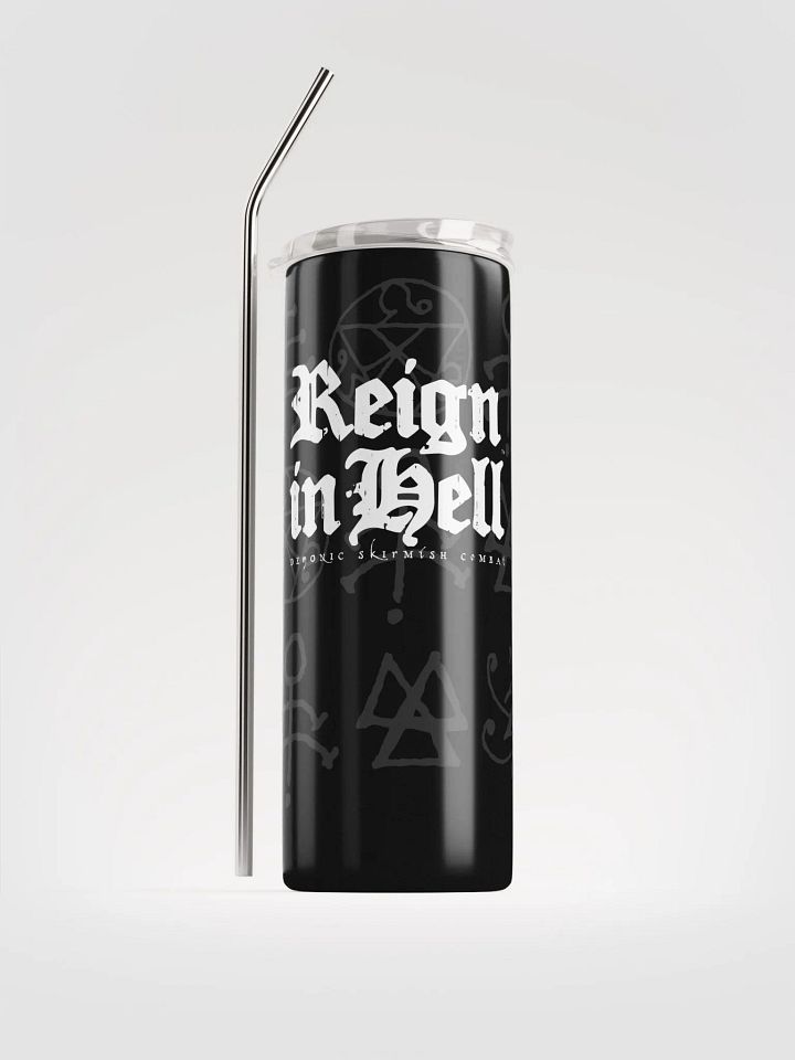 Reign in Hell - 20oz Metal Tumbler product image (1)