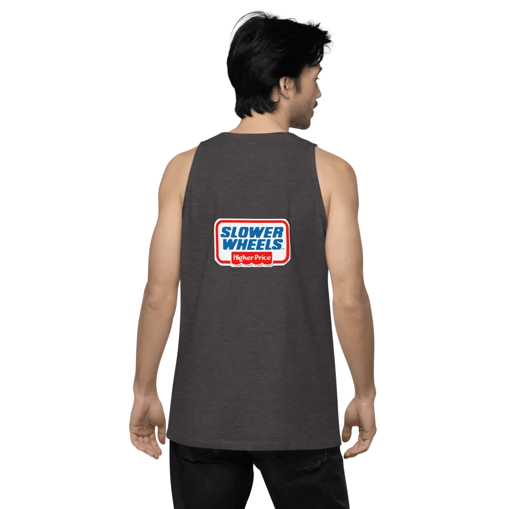 SLOWER WHEELS, HIGHER PRICE UNISEX EMBROIDERED SLEEVELESS TEE product image (4)